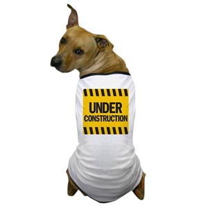 under_construction_Dog_T-Shirt_300x300